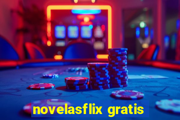 novelasflix gratis